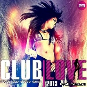 Club Love Vol.23 (2013)