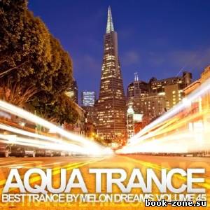 Aqua Trance Volume 45 (2013)