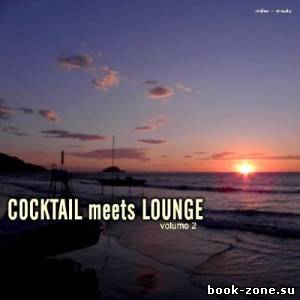 Cocktail Meets Lounge Vol. 2 (2013)