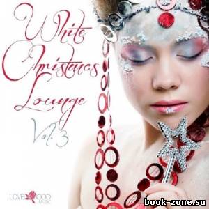 White Christmas Lounge Vol 3 (2013)