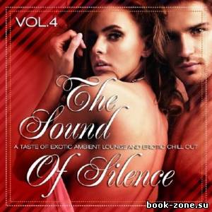 The Sound Of Silence Vol 4 (2013)