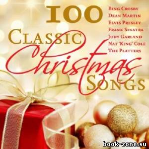100 Classic Christmas Songs (2012)