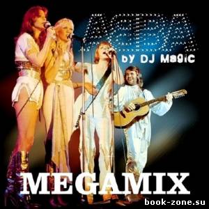 ABBA - The Megamix by Dj Magic (2013)