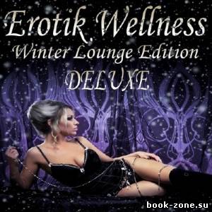 Erotik Wellness Winter Lounge Edition Deluxe (2013)