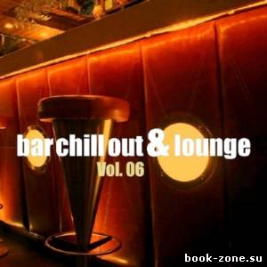 Bar Chill Out & Lounge Vol. 6 (2013)