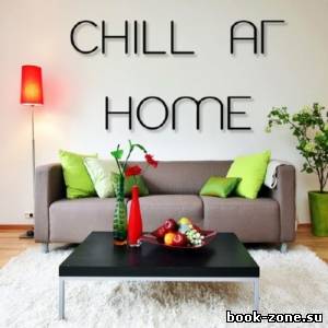 Chill At Home (2013)