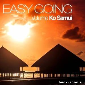 Easy Going. Volume Ko Samui (2013)