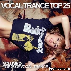 Vocal Trance Top 25 Vol.28 (2013)
