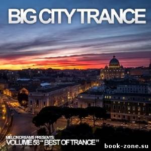 Big City Trance Volume 58 (2013)
