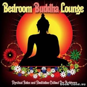 Bedroom Buddha Lounge (2013)