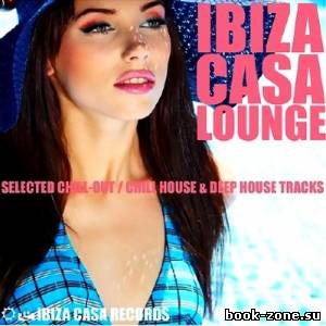 Ibiza Casa Lounge (2014)