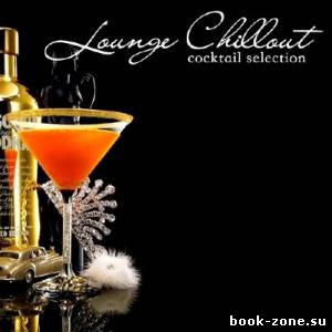 Lounge Chillout Cocktail Selection (2013)