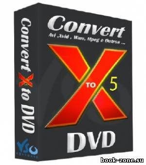 VSO ConvertXtoDVD 5.1.0.15 Beta Rus Portable