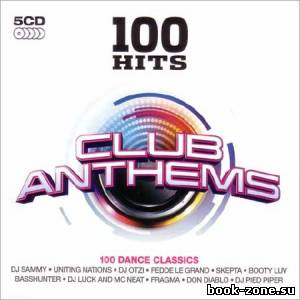 VA - 100 Hits Club Anthems (5CD) (2013)