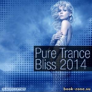 Pure Trance Bliss (2014)