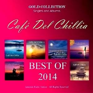 Cafe Del Chillia - Best Of. Gold Collection (2014)