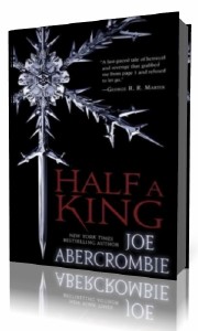 Joe Abercrombie - Half a King (Аудиокнига)