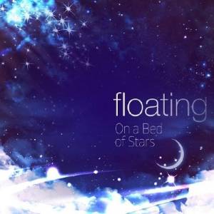 Floating on a Bed of Stars (2014)