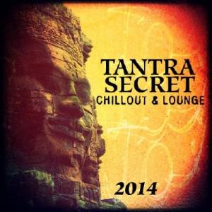 Tantra Secret Chillout and Lounge (2014)