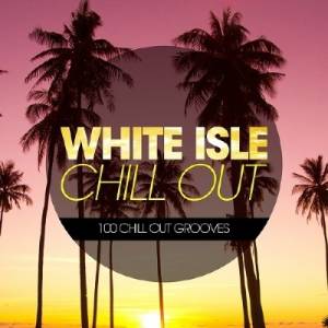 White Isle Chill Out (2014)