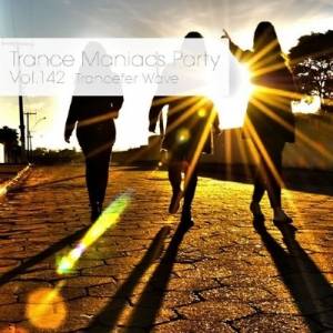 Trance Maniacs Party: Trancefer Wave #142 (2014)