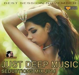 VA - Just Deep House Music (2014)