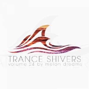 Trance Shivers Volume 24 (2014)