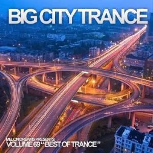 Big City Trance Volume 69 (2014)