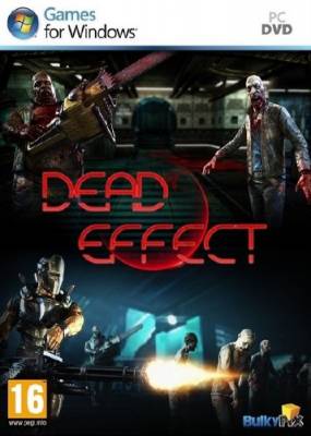 Dead Effect (2014/RUS/RePack)