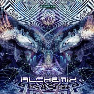 Alchemix - Its A Story (2013)