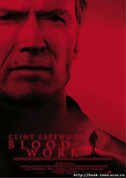 Кровавая Работа / Blood Work (2002/DVDRip)
