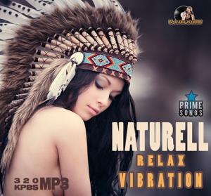 Naturell Relax Vibration (2015)