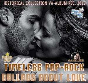 Timeless Pop-Rock Ballads About Love (2015)