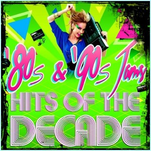 '80s and '90s Jams! Hits of the Decade (2015)