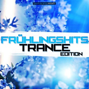 Fruhlingshits: Trance Edition (2015)