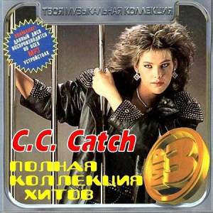 C.C. Catch - C.C. Catch - Полная коллекция хитов (2012)