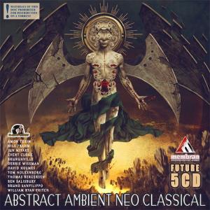 Absract Ambient Neo Classical (2015)