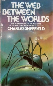 Charles Sheffield - The Web Between the Worlds (Аудиокнига)