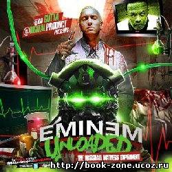Eminem - Unloaded (2010)