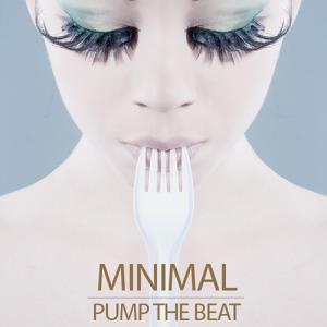 Minimal Pump The Beat (2016)