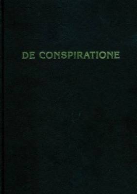 De Conspiratione / О Заговоре