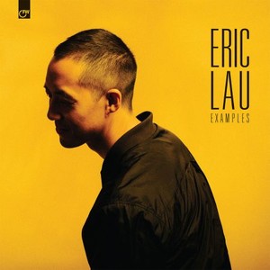 Eric Lau - Examples (2017)
