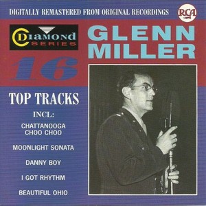 Glenn Miller - 16 Top Tracks (1988)