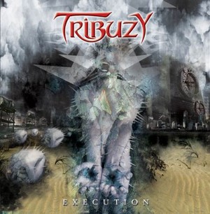 Tribuzy - Execution (2005)