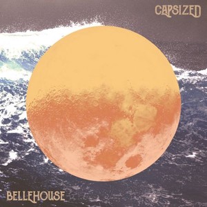 Bellehouse - Capsized (2017)
