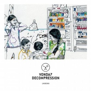 VONDA7 - Decompression (2017)