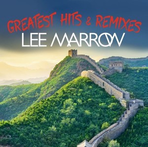 Lee Marrow - Greatest Hits & Remixes (2CD) (2017)