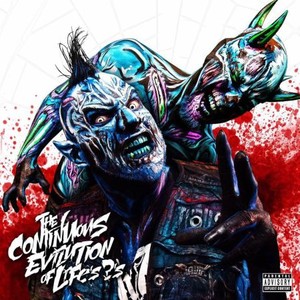 Twiztid - The Continuous Evilution Of Life's ?'s (2017)