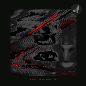 Chee - Fear Monger (2017)