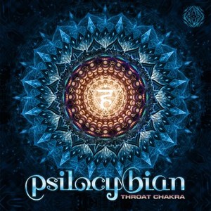 PsiloCybian - Throat Chakra (EP) (2017)